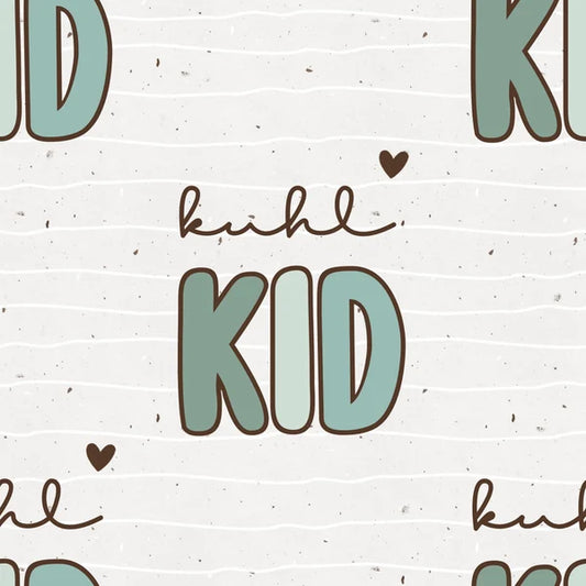 *Kuhl Kid*