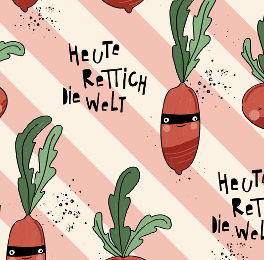 *Heute Rettich Die Welt*